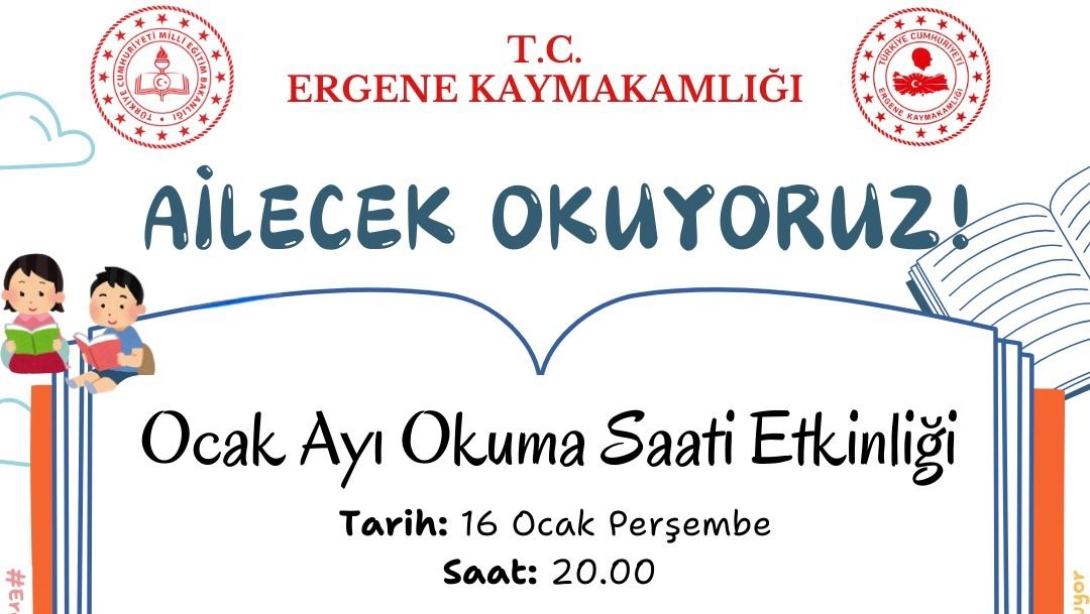 ERGENE OKUYOR PROJESİ KAPSAMINDA ''AİLECEK OKUYORUZ'' ETKİNLİĞİMİZ..